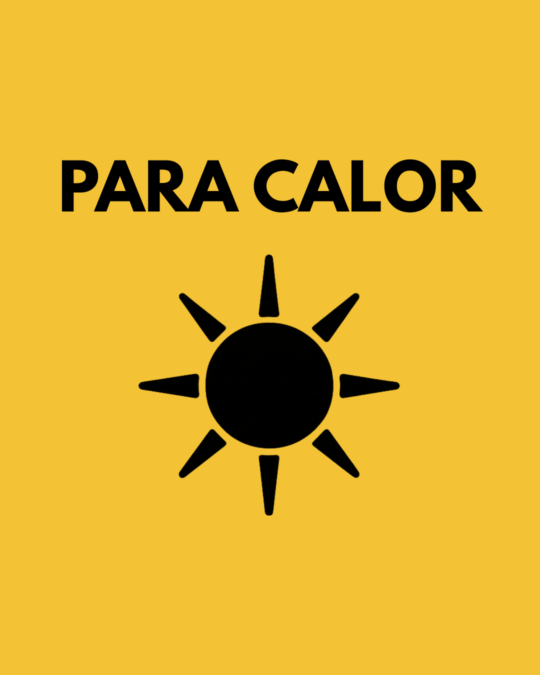 PARA CALOR
